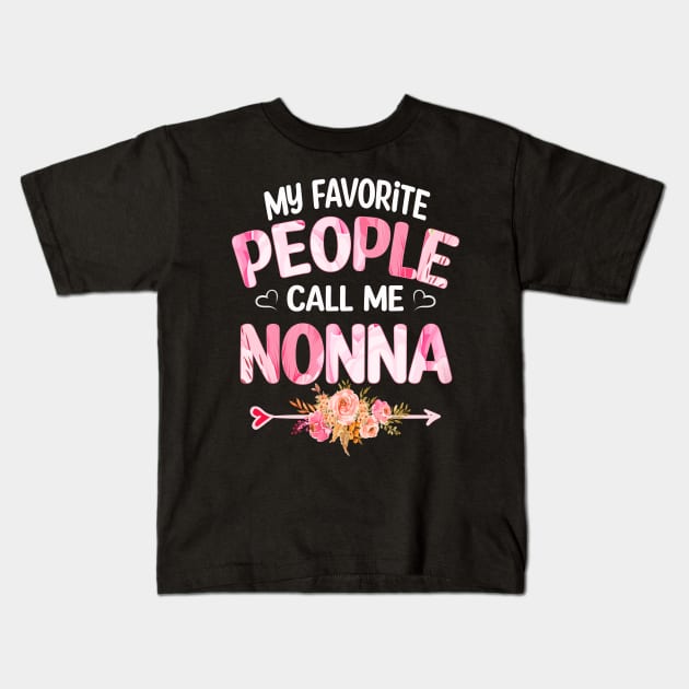 My Favorite People Call Me nonna Kids T-Shirt by Bagshaw Gravity